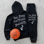 Too Busy Getting Buckets - Hoodie - Black
